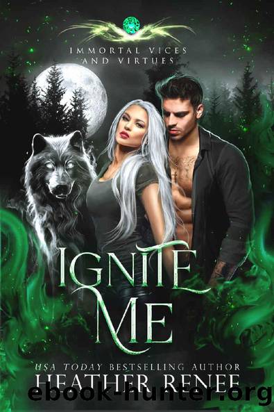 Ignite Me (Immortal Vices and Virtues Book 7) by Heather Renee