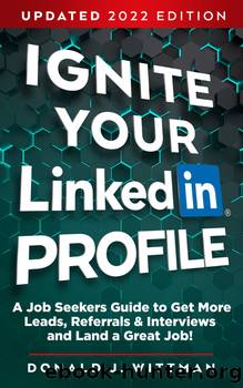 Ignite Your LinkedIn Profile by Donald J Wittman
