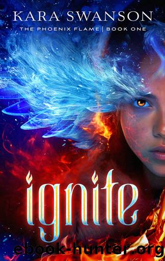 Ignite by Kara Swanson