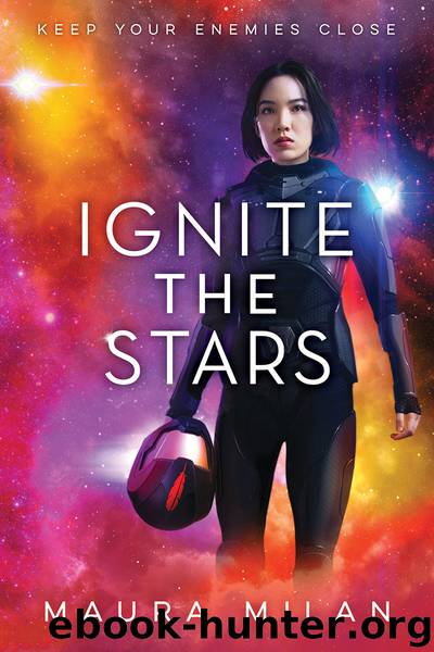 Ignite the Stars by Maura Milan