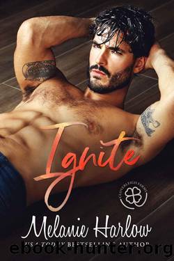 Ignite: A Grumpy Single Dad Romance by Melanie Harlow