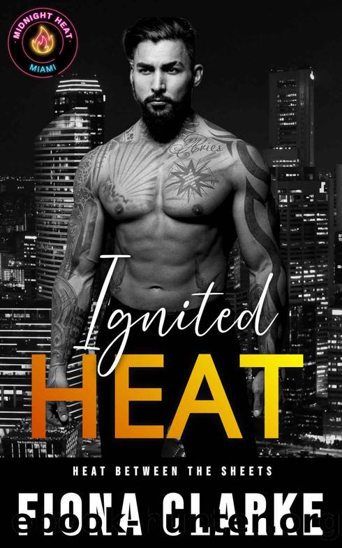 Ignited Heat: An Age Gap, Friends to Lovers Romance (Heat Between the Sheets Book 2) by Fiona Clarke