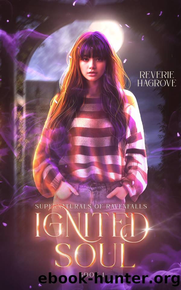 Ignited Soul: Part one of a small town, paranormal reverse harem romance by Reverie Hargrove
