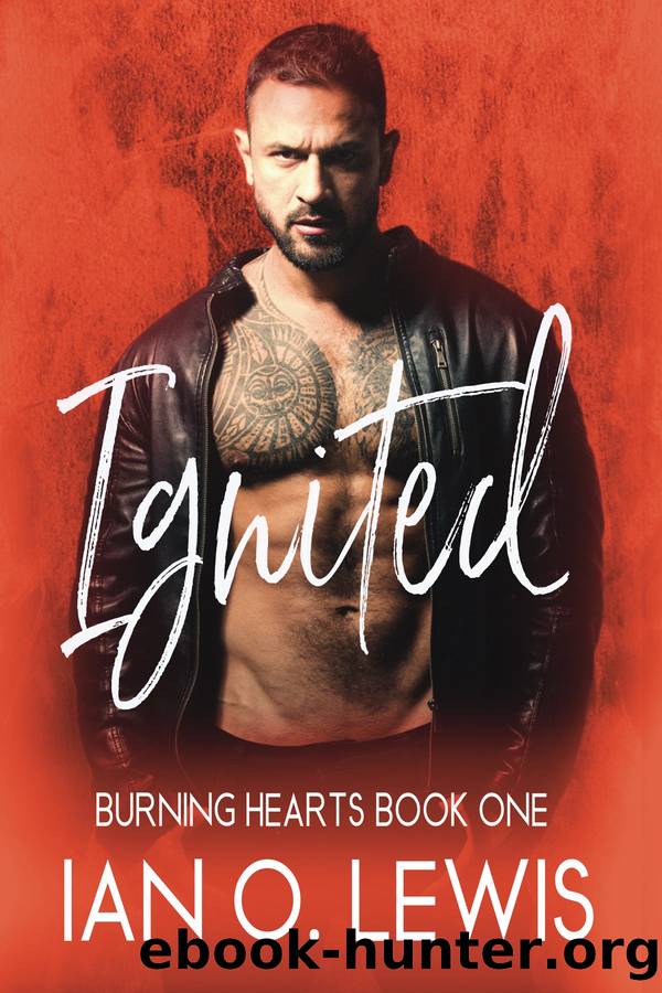 Ignited by Ian O. Lewis
