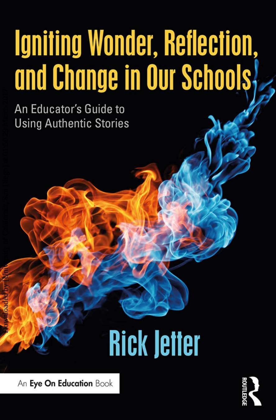 Igniting Wonder, Reflection, and Change in Our Schools by Unknow