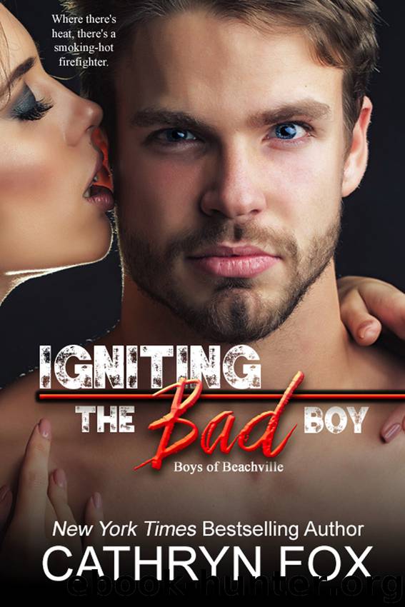 Igniting the Bad Boy by Cathryn Fox