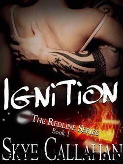 Ignition by Skye Callahan