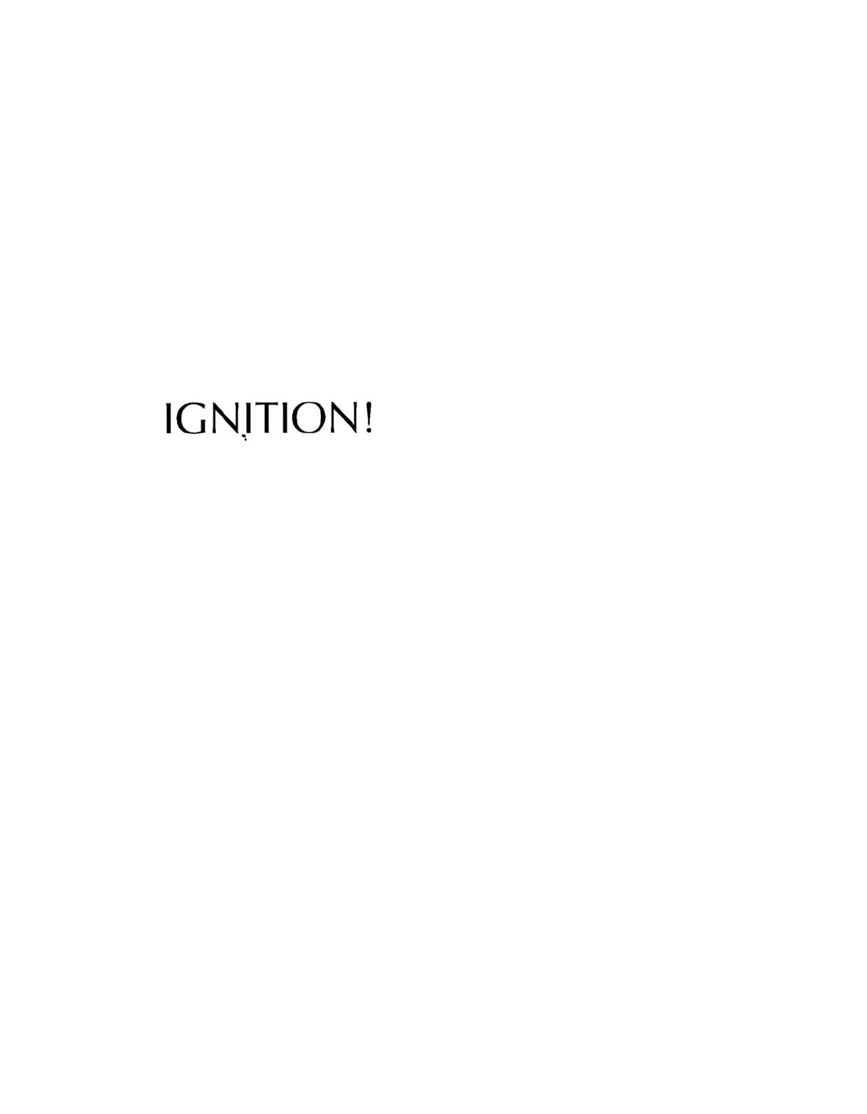 Ignition!: An informal history of liquid rocket propellants by John Drury Clark