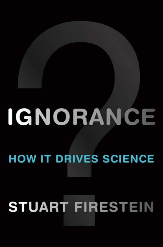 Ignorance by Firestein Stuart