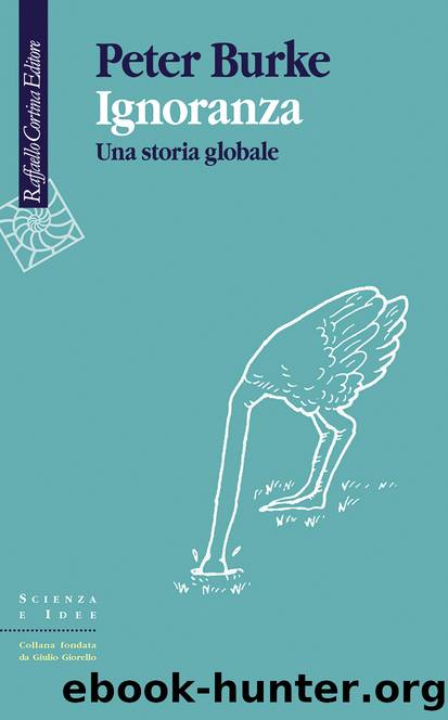 Ignoranza by Peter Burke