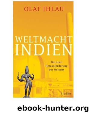 Ihlau, Olaf by Weltmacht Indien