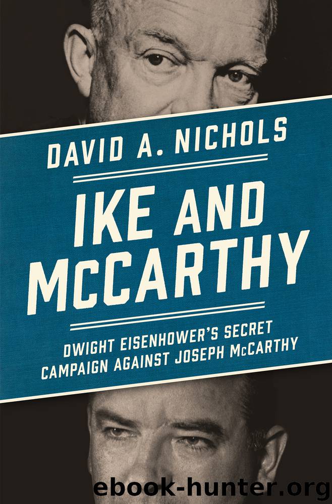 Ike and McCarthy by David A. Nichols