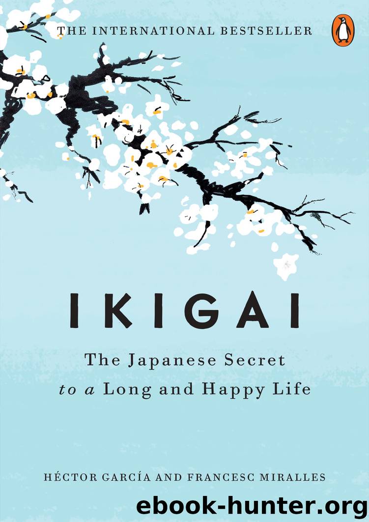 Ikigai by Héctor García & Francesc Miralles