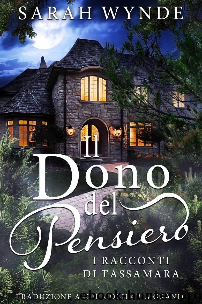 Il Dono del Pensiero by sarah wynde