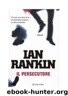 Il Persecutore by Ian Rankin