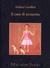 Il cane di terracotta by Andrea Camilleri