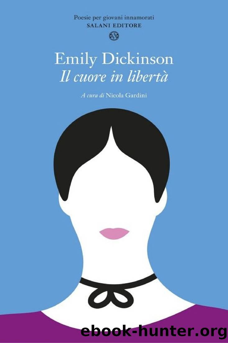 Il cuore in libertÃ  by Emily Dickinson