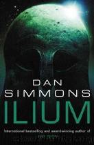 IliumOlympus Anthology by Dan Simmons