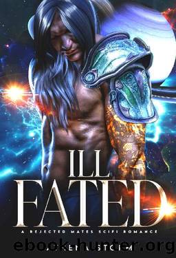 Ill Fated: A Rejected Mates SciFi Romance by Athena Storm