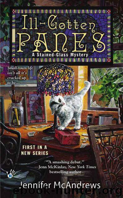 Ill-Gotten Panes (A Stained-Glass Mystery) by Jennifer McAndrews