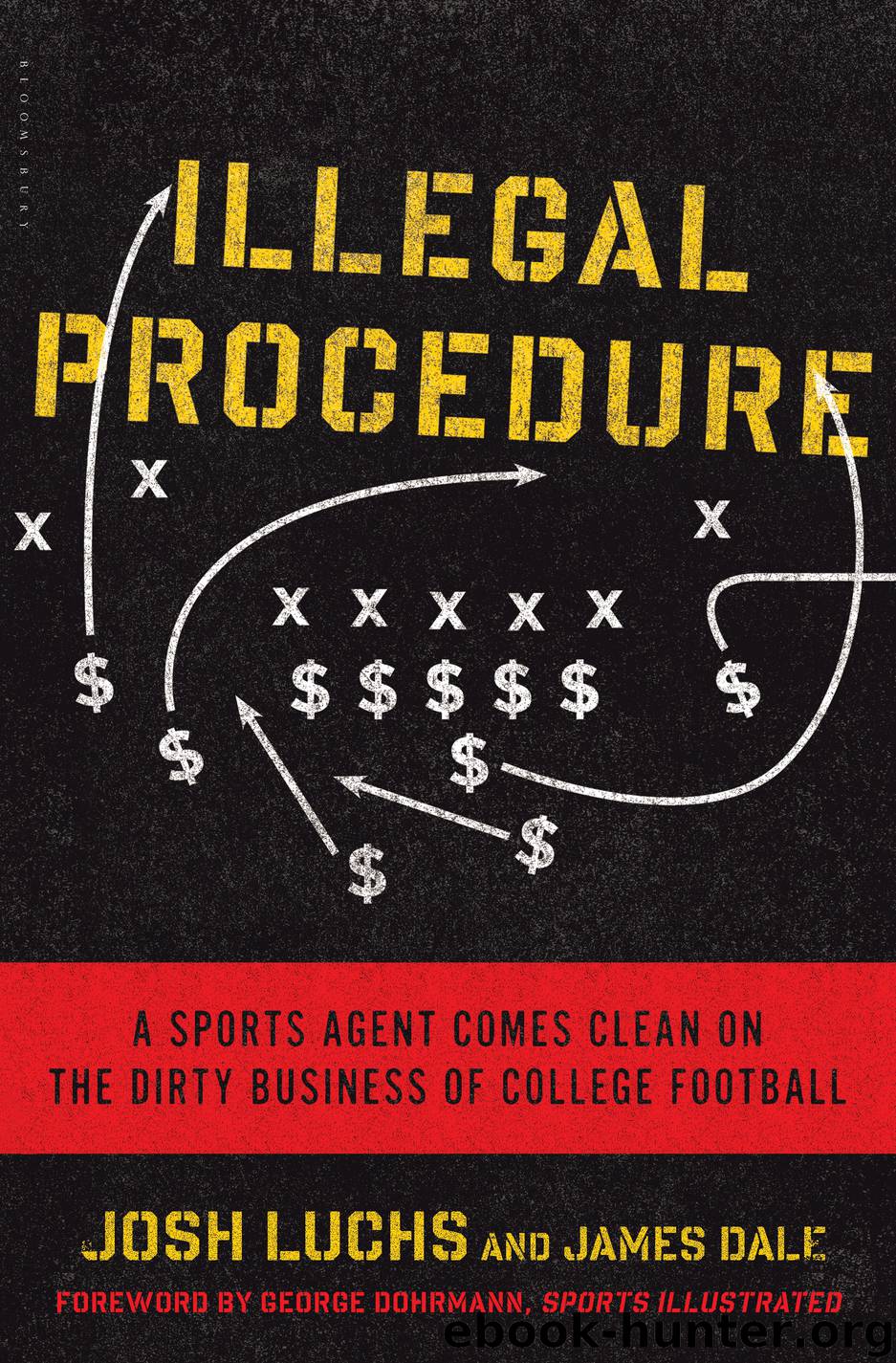 Illegal Procedure by Josh Luchs
