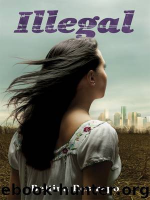 Illegal by Bettina Restrepo