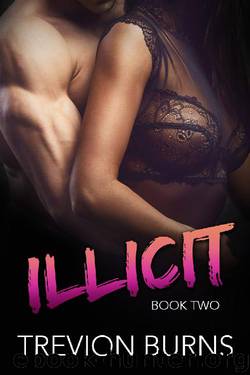 Illicit (War Book 2) by Trevion Burns