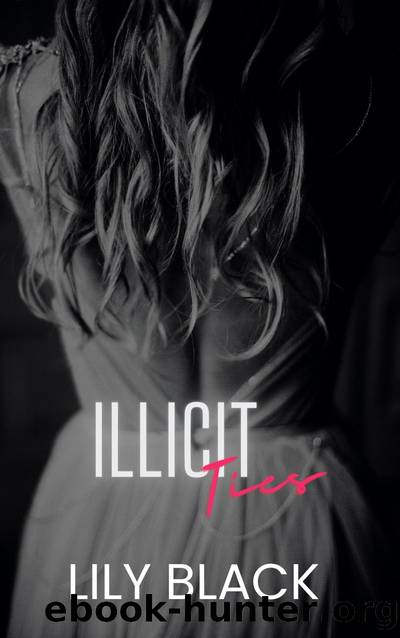 Illicit Ties by Lily Black