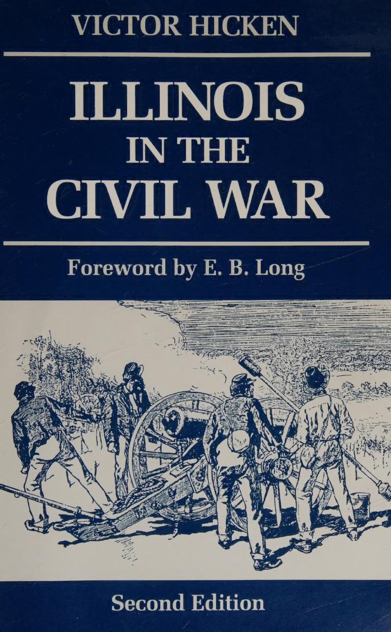 Illinois in the Civil War by Hicken Victor