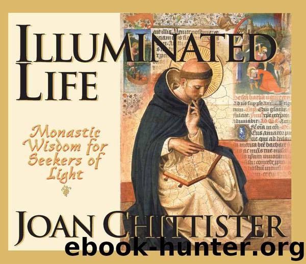 Illuminated Life by Joan Chittister