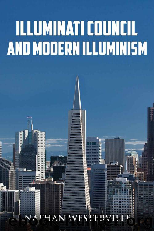 Illuminati Council and Modern Illuminism by Nathan Westerville