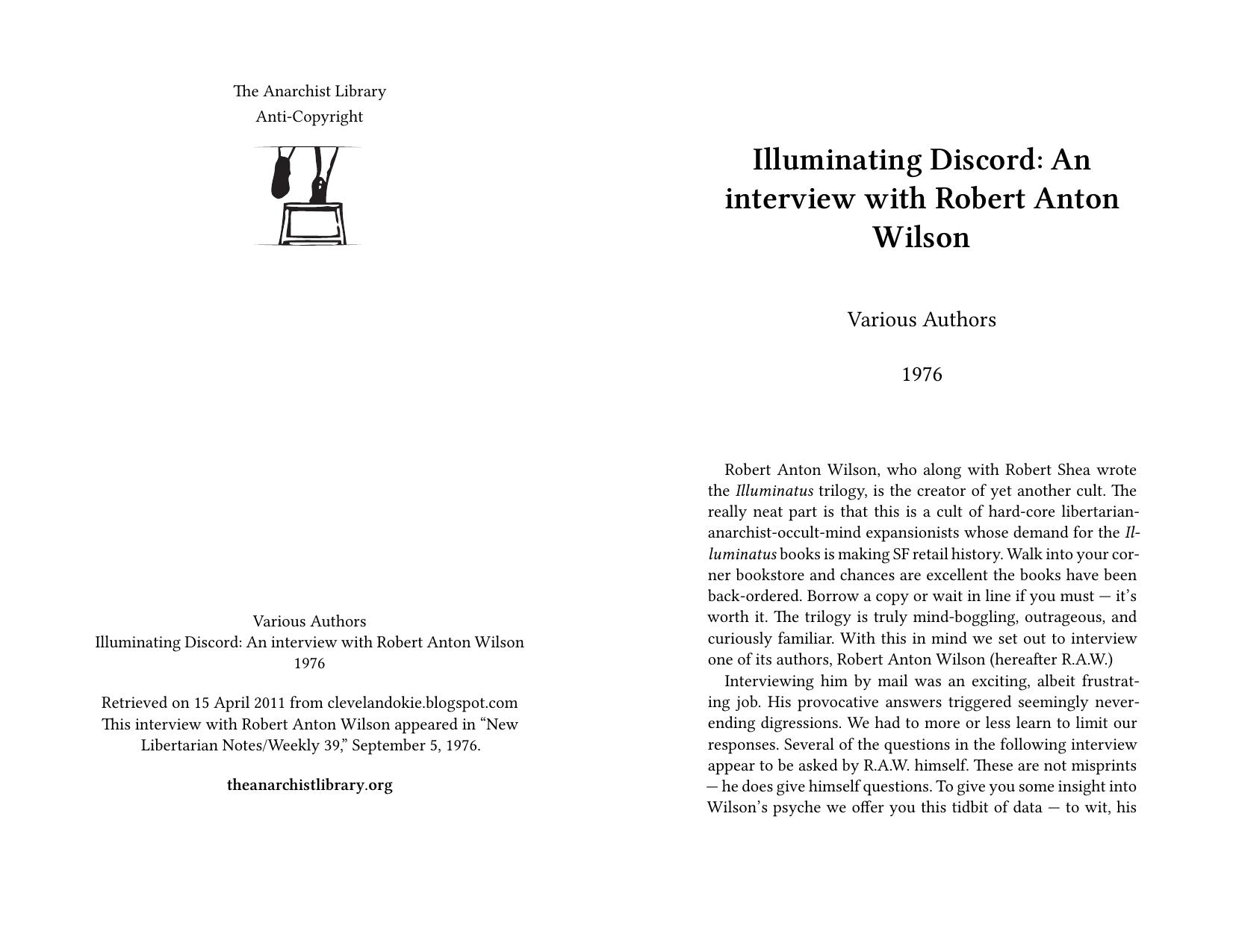 Illuminating Discord: An interview with Robert Anton Wilson by Robert Anton Wilson; Jane Talisman; Eric Geislinger