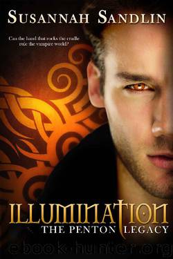Illumination (The Penton Vampire Legacy Book 5) by Susannah Sandlin