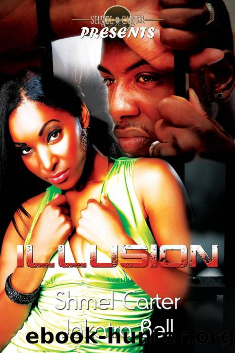 Illusion by shmel carter & Jakatra Bell