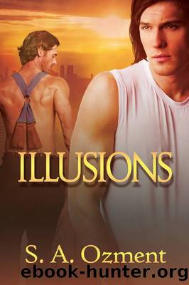 Illusions by S.A. Ozment