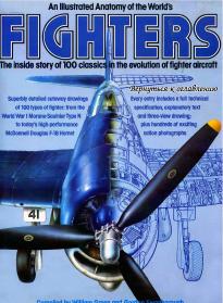 Illustrated Anatomy of the World's Fighters by William Green Gordon Swanborough