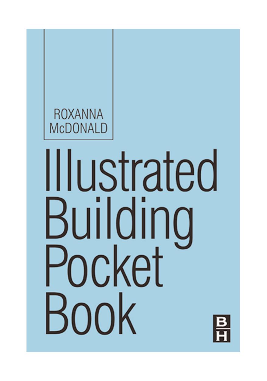 Illustrated Building Pocket Book, Second Edition by Roxanna McDonald Architect RIBA AA Dip Cons Grande Bretagne DAA/AL France