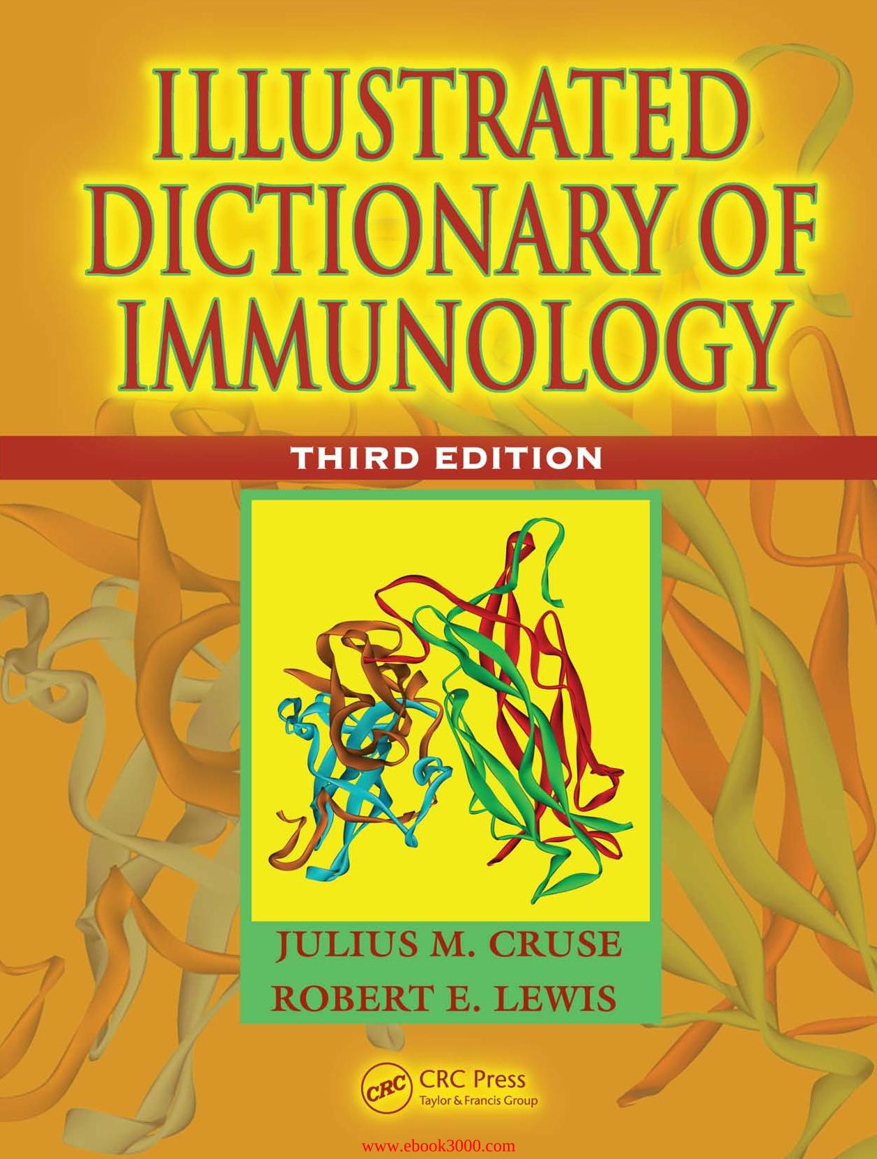 Illustrated Dictionary of Immunology by Unknow