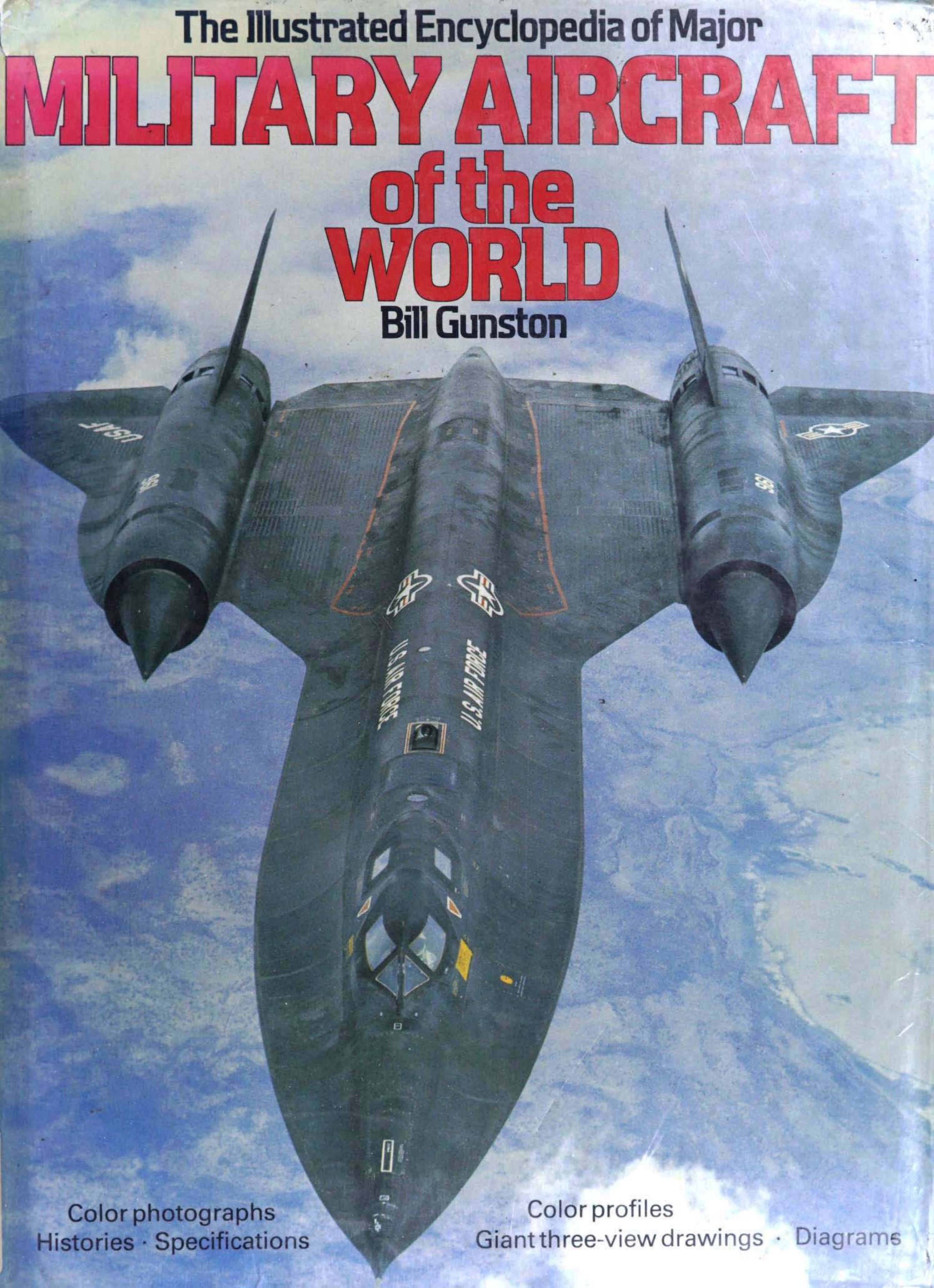 Illustrated Encyclopedia of Major Military Aircraft of the World by Unknow