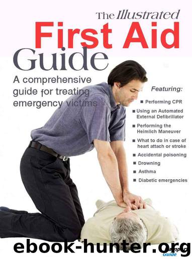 Illustrated First Aid Guide by Marcia Wendorf
