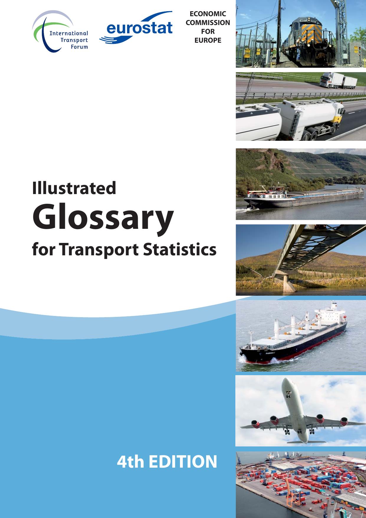 Illustrated Glossary for Transport Statistics 4th Edition by unknow