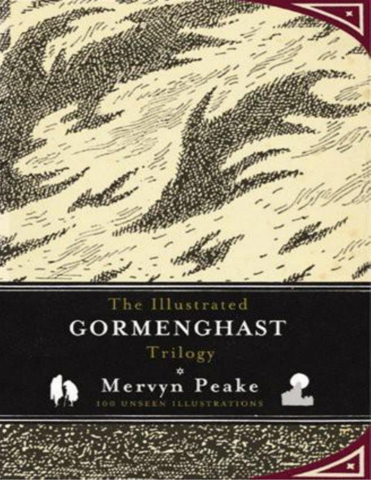 Illustrated Gormenghast Trilogy by Peake Mervyn