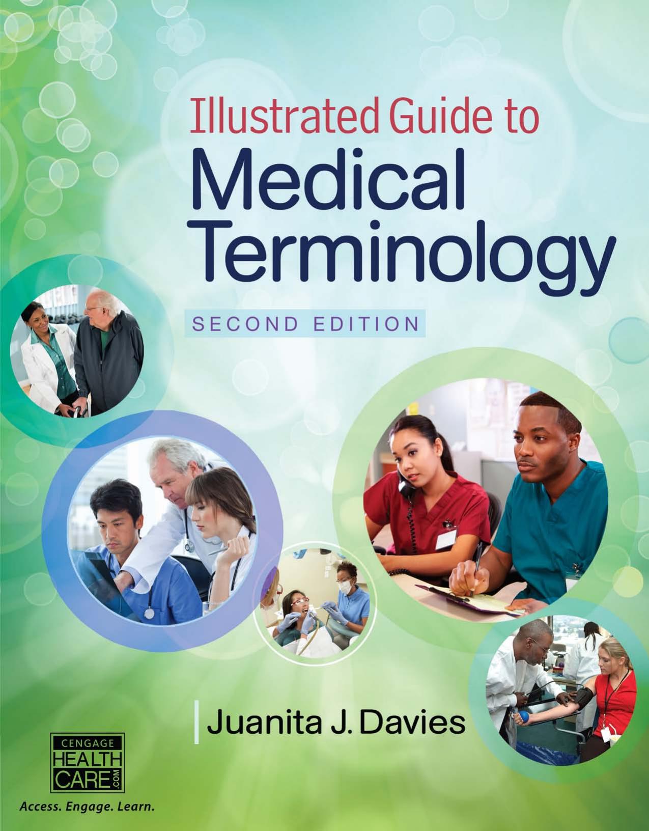 Illustrated Guide To Medical Terminology, 2nd ed. by Davies Juanita J