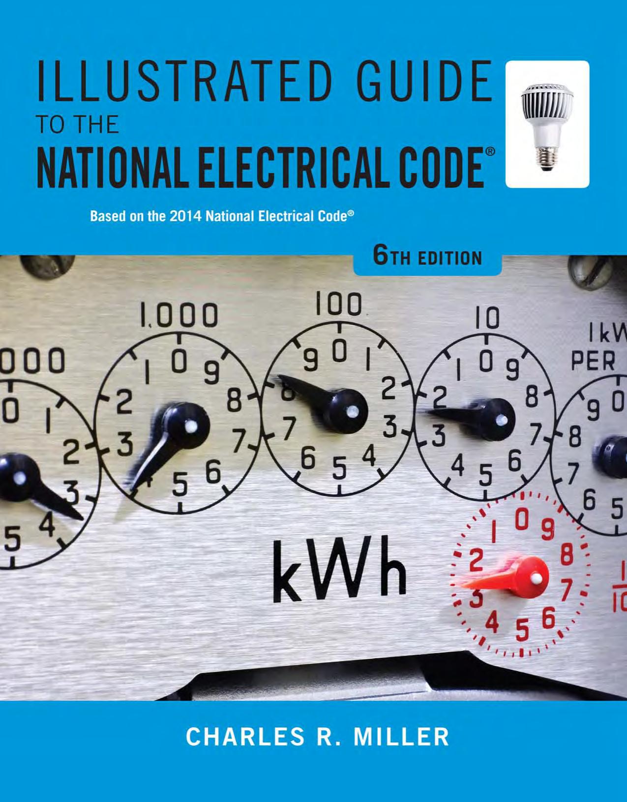 Illustrated Guide To The National Electrical Code by Unknown