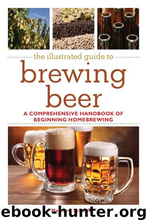 Illustrated Guide to Brewing Beer by Matthew Schaefer