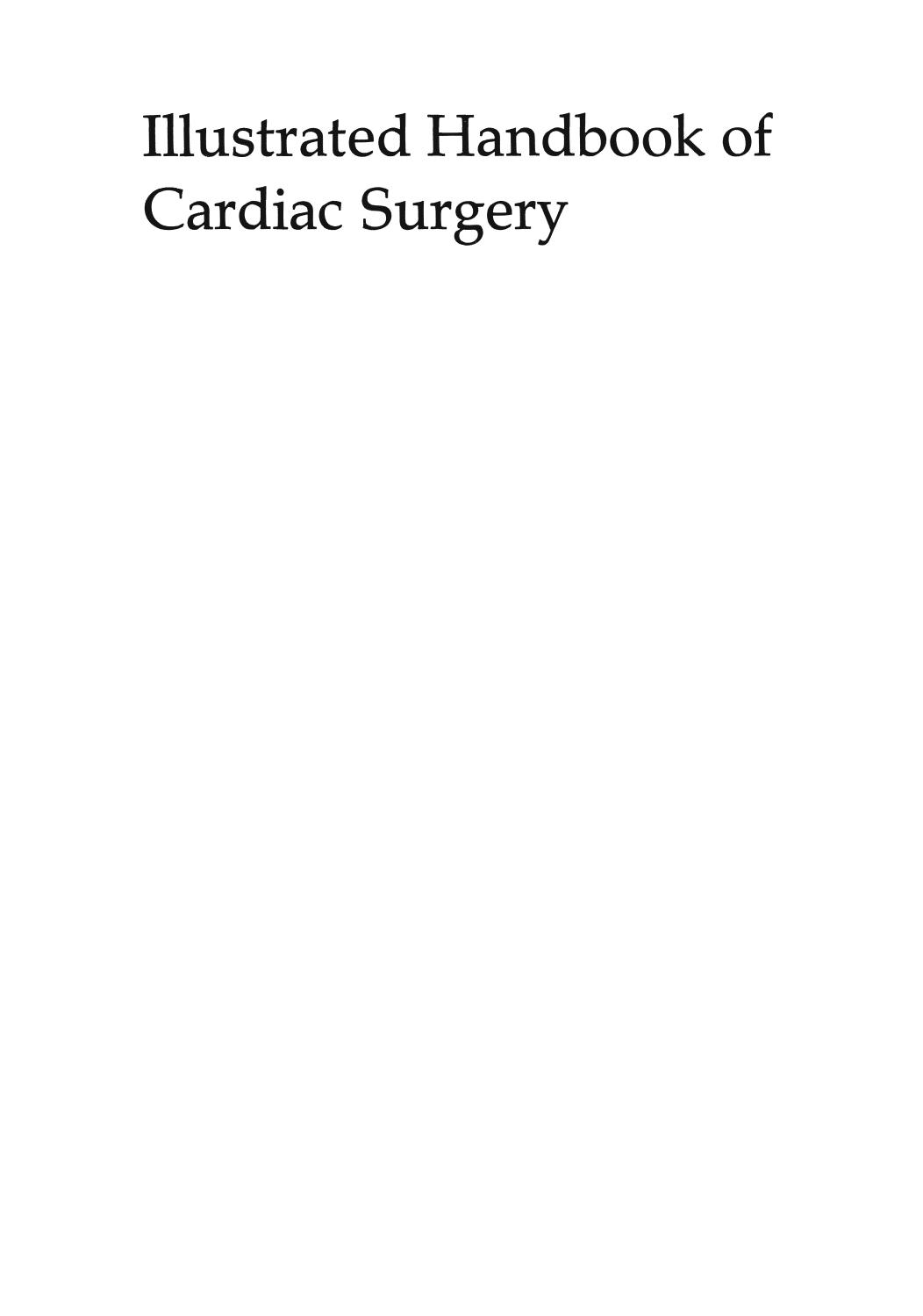 Illustrated Handbook of Cardiac Surgery by Bradley J. Harlan MD Albert Starr MD Fredric M. Harwin BFA MS (auth.)