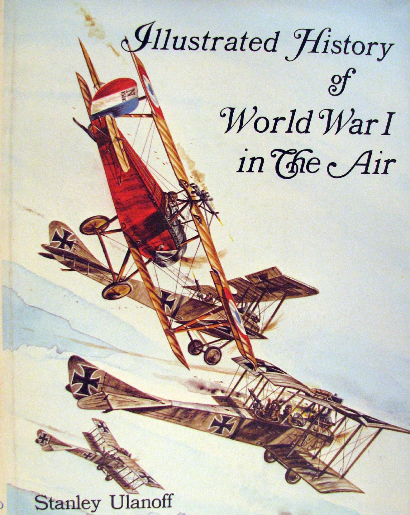 Illustrated History of World War I in the Air by Unknown