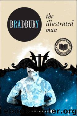 Illustrated Man, The [S.S. Col.] by Bradbury Ray