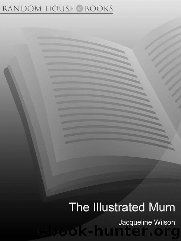 Illustrated Mum by Wilson Jacqueline