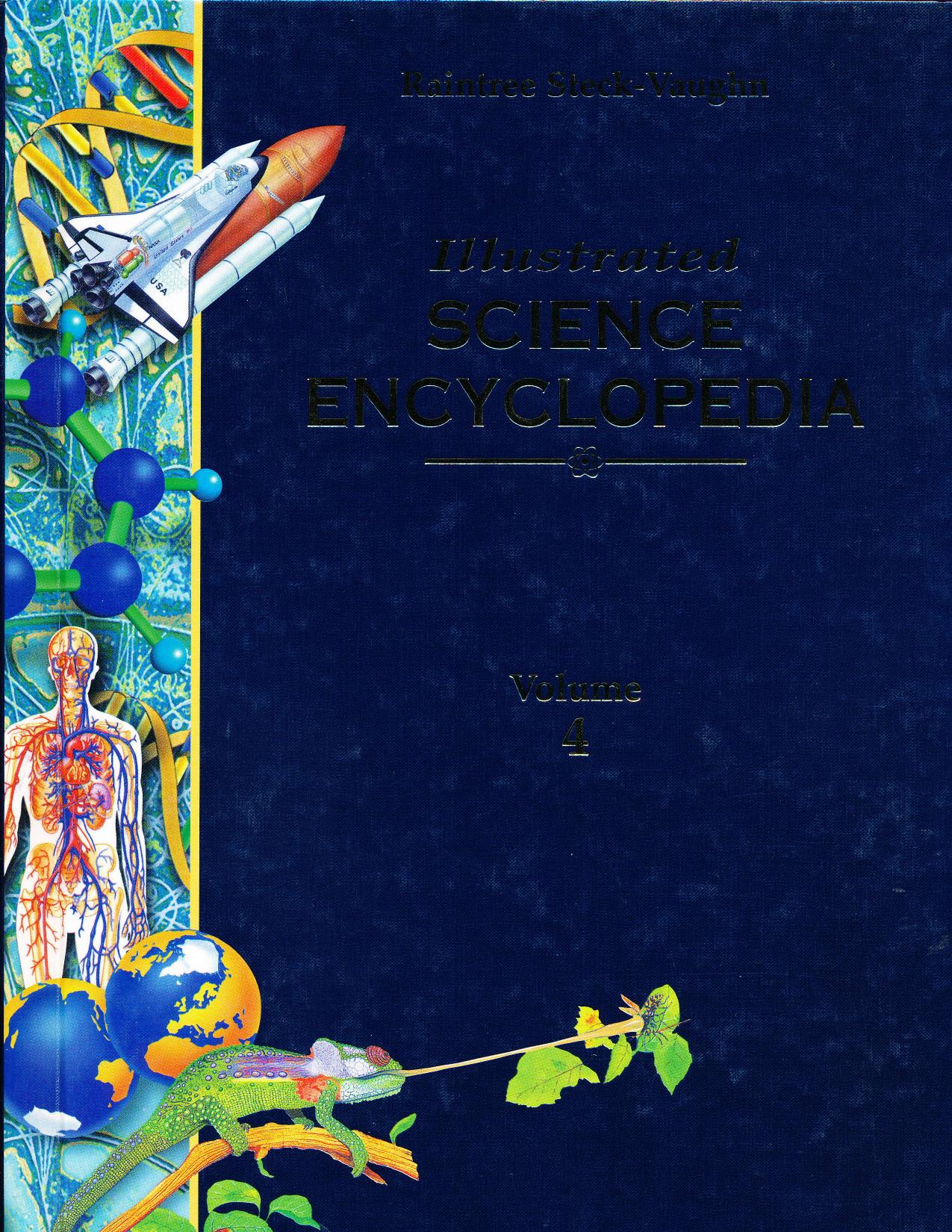 Illustrated SCIENCE ENCYCLOPEDIA Volume 4 CAM-CLI by Raintree Steck-Vaughn